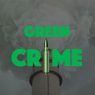 GreenCrime